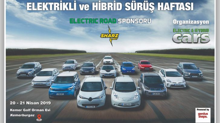 Elektrikli ve Hibrit Araçlar Sürüş haftası başlıyor